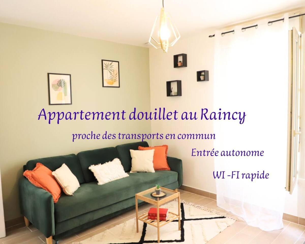 Appartement 2 Pieces Au Raincy Proche De Paris Le Raincy Kültér fotó